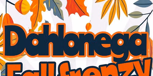 Dahloneha Fall Frenzy