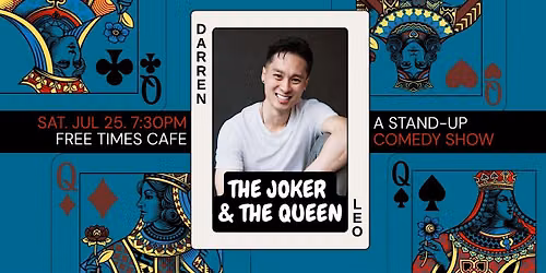 The Joker and The Queen - A Stand-Up Comedy Show