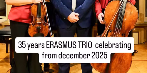 35 jaar ERASMUS TRIO in Rotterdam