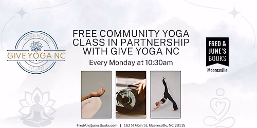 Free Community Yoga with Give Yoga NC