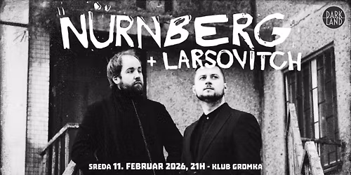 N\u00dcRNBERG (Minsk, Belorusija) + LARSOVITCH (Fr)