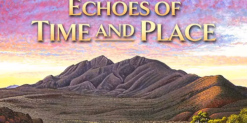 Echoes of Time and Place - An exhibition of work by Pauline Clack