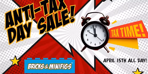 ANTI-TAX DAY SALE!
