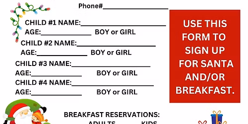 Moose Kids Breakfast With Santa Sunday, December 21st 9:30am-11:30am