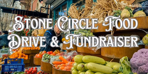  Stone Circle Food Drive & Fundraiser