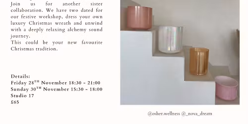 Wreath & Sound - Evening Session