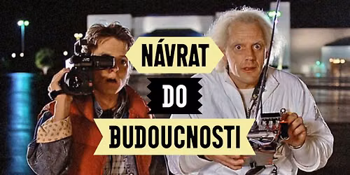 LETN\u00cd KINO V TR\u017dNICI \ud83c\udfac N\u00c1VRAT DO BUDOUCNOSTI
