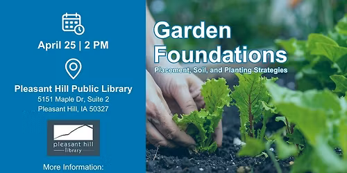 Garden Foundations: Placement, Soil, and Planting Strategies