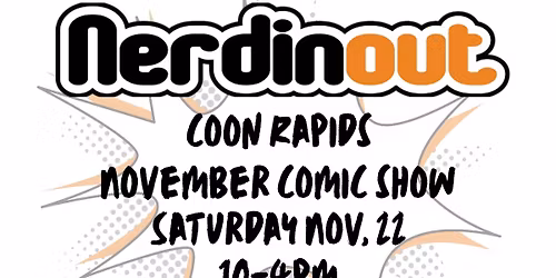 Coon Rapids Comic show!