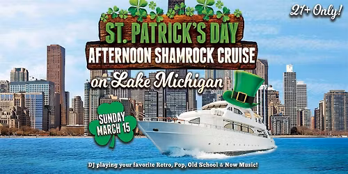 St. Patrick's Day Afternoon Lake Michigan Shamrock Cruise on Sun, March 15