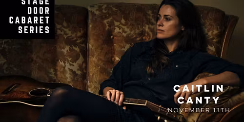 STAGE DOOR: Caitlin Canty