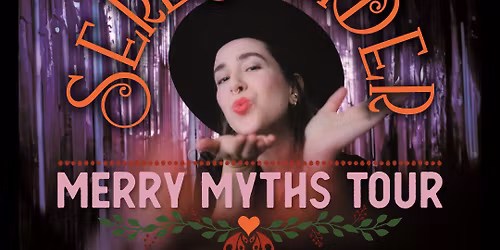 Serena Ryder: Merry Myths Tour at Brockville Arts Centre