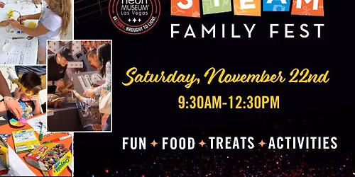 STEAM Family Fest at The Neon Museum!