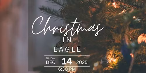 Eagle Hills Church Christmas in Eagle
