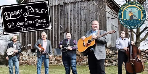 Chapel Street Concert Series: Danny Paisley and the Southern Grass