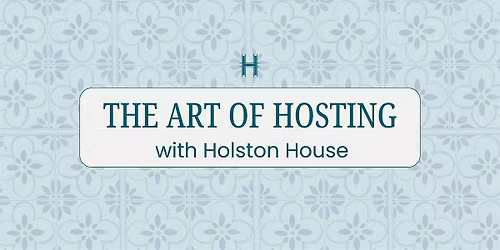 The Art of Hosting : Summer Edition