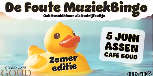 De Foute Muziekbingo, Zomer editie | Assen