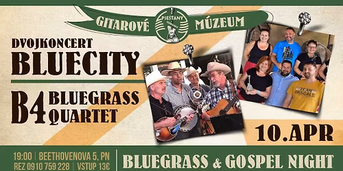 DVOJKONCERT :: BLUECITY & B4 BLUEGRASS QUARTET