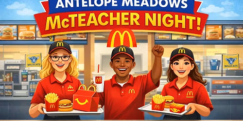 Antelope Meadows McTeacher Night!
