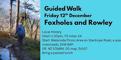 Guided Walk: Foxholes and Rowley