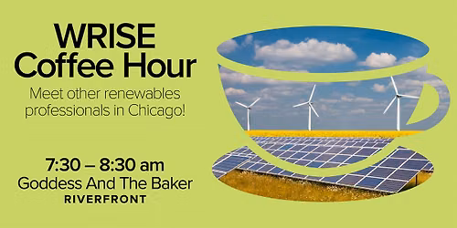 WRISE Chicago - Coffee Hour for Prospective and Current Members