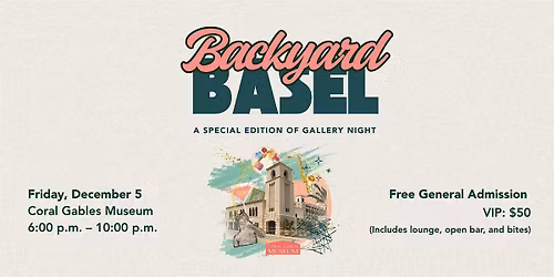 Backyard Basel: A Special Edition of Gallery Night