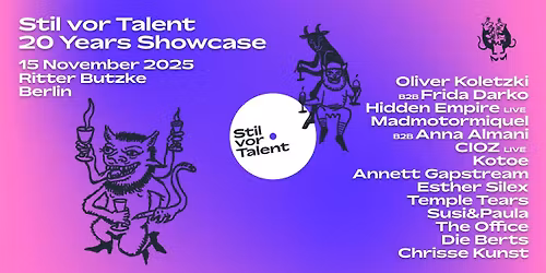 Stil vor Talent - 20 Years Showcase @ Ritter Butzke