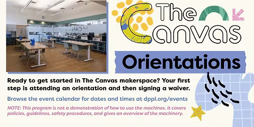Makerspace Orientations: In-Person\/On-Zoom