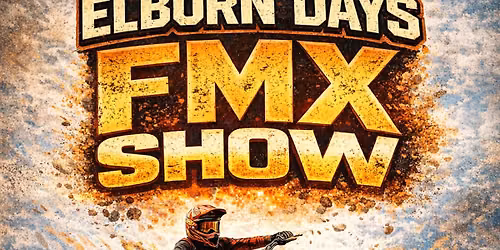 Elburn Days FMX Show