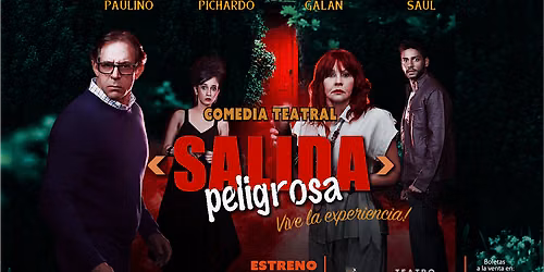 Comedia Teatral "Salida Peligrosa"