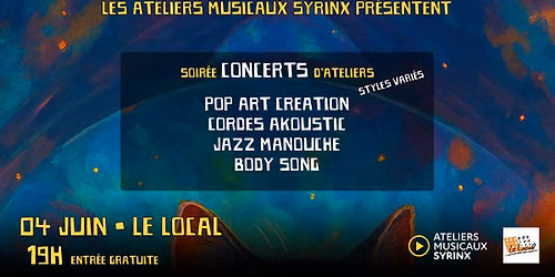 *CONCERT* Les Ateliers Musicaux Syrinx au Local