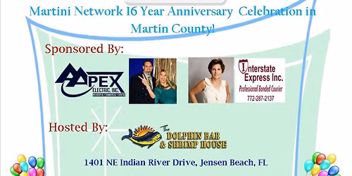Martini Network 18Yr Martin Celebration @ Dolphin Bar & Sponsors-Aapex Electric & Interstate Express