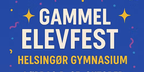 Gamle elevers fest 2025