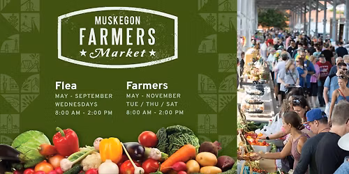Muskegon Farmers Market - Saturday Summer Market