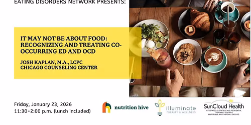 It May Not Be About Food: Recognizing and Treating Co- Occurring ED and OCD
