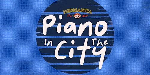 PIANO In The City: Afro-house Experience, EP.6 @Hermanita