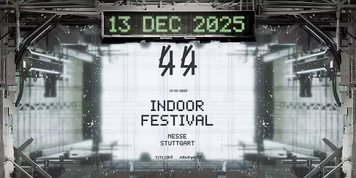 44 INDOOR FESTIVAL (stutyard)