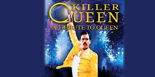 Killer Queen - A Tribute to Queen