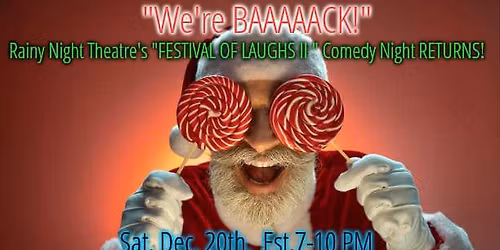 \u201cFestival of Laughs II\u201d Adult Comedy Night