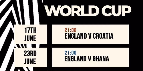 WORLD CUP @ Earl's Yard - England VS Ghana