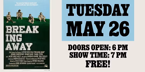 Breaking Away Movie Screening