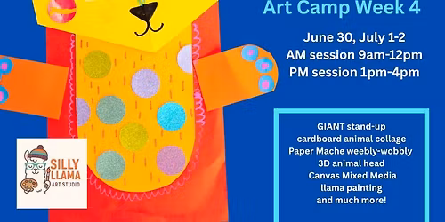 Animals, Animals, ANIMALS! ART CAMP! (Wk 4 PM June 30 & July 1-2)