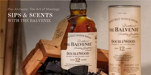 Pier Alchemy: Sips & Scents with The Balvenie
