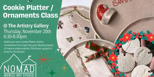 Cookie Platter \/ Ornaments Class @ the Artistry