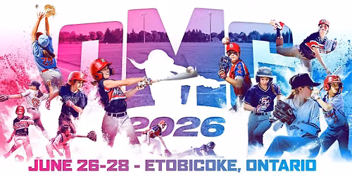 2026 OMG Baseball Tournament — Etobicoke, Toronto