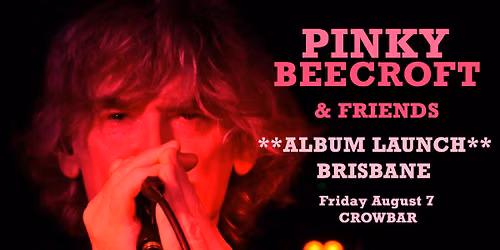 Pinky Beecroft - Brisbane ALBUM LAUNCH