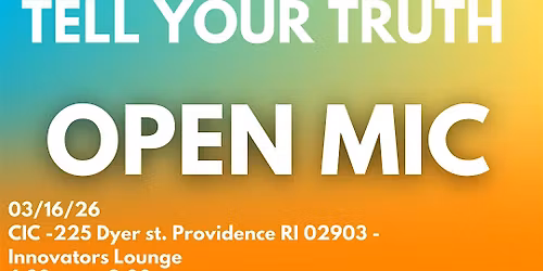 Tell Your Truth Open Mic