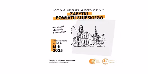 Konkurs plastyczny | ZABYTKI POWIATU S\u0141UPSKIEGO