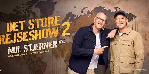 Nul Stjerner - Det store rejseshow 2
