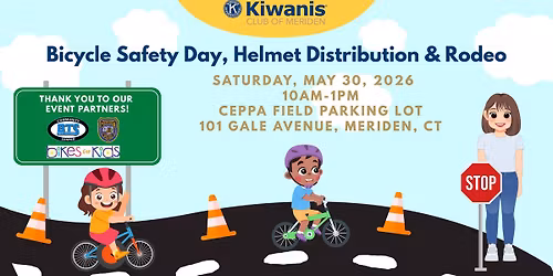 Kiwanis' FREE Bicycle Safety Day, Helmet Distribution & Rodeo!
